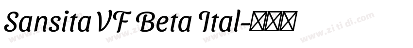 Sansita VF Beta Ital字体转换